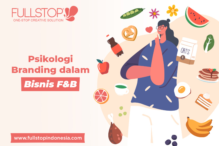 Psikologi Branding dalam Bisnis F&B